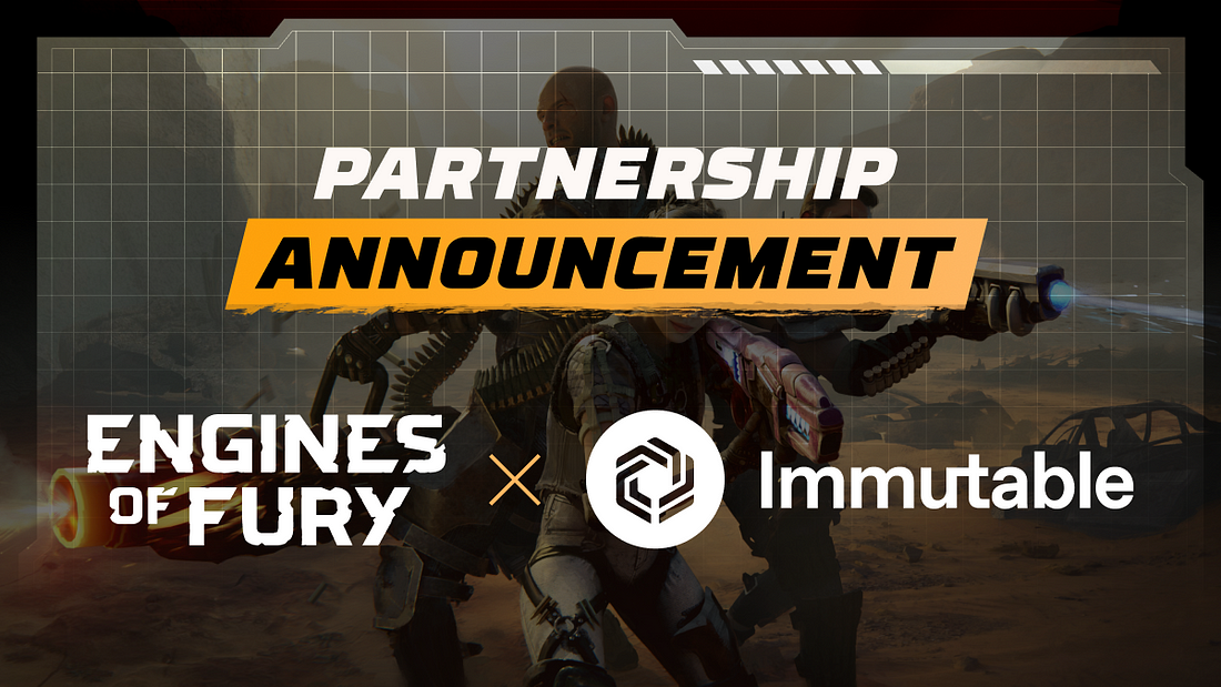 Engines of Fury Announces Partnership with Immutable to Deliver Frictionless Web3 Gaming